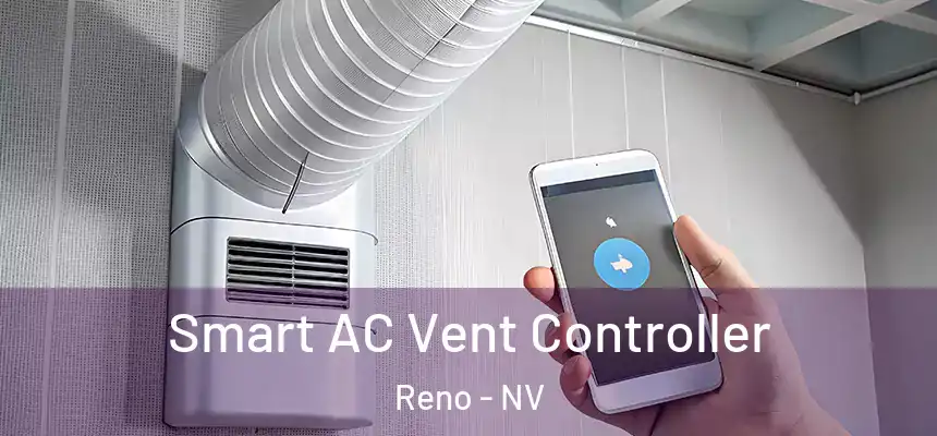 Smart AC Vent Controller Reno - NV